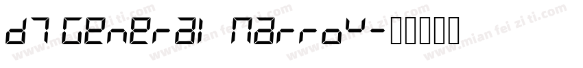 D7 General Narrow字体转换